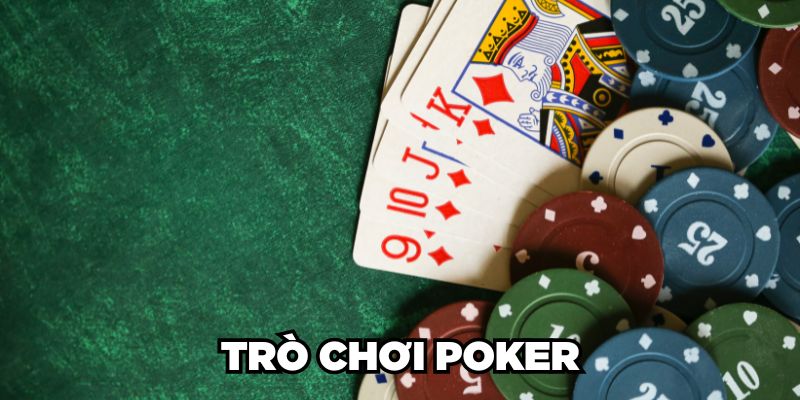 Tìm hiểu về Poker là gì