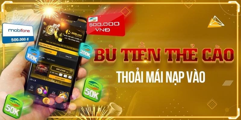 Khuyến mãi nhận 34% giá trị nạp thẻ cào tại nhà cái